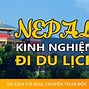 Du Lịch Nepal 2022 Tháng 7 Có Gì Đặc Biệt